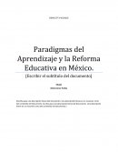 Paradigmas del Aprendizaje y la Reforma Educativa en México
