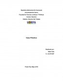 CASO PRACTICO. DERECHO DEL TRABAJO