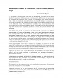 Simplemente el modo de relacionarse y de vivir como hombre y mujer