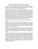 TRABAJO DE OPINIÓN ACERCA DE LA CONQUISTA.