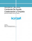 Altruismo, Servicio, Conducta De Ayuda, Colaboración y Empatía