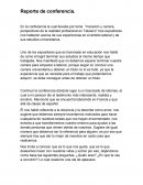 Reporte de conferencia. “Vocación y carrera, perspectivas de la realidad profesional en Tabasco”