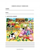 EXAMEN DE LENGUAJE Y COMUNICACIÓN.