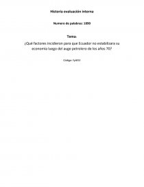¿Qué factores incidieron para que Ecuador no estabilizara su economía luego del auge petrolero de los años 70?. Página 1