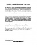 Importancia y actualidad de la planeación de vida y carrera