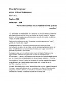 Formados somos de la materia misma que los sueños