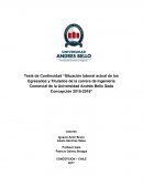 Tesis de Continuidad “Situación laboral actual de los Egresados y Titulados de la carrera de Ingeniería Comercial de la Universidad Andrés Bello Sede Concepción 2015-2016”