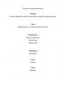 Implementación de un sistema de gestión de calidad