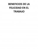 Beneficios de la felicidad en el trabajo