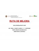 RUTA DE MEJORA CICLO ESCOLAR 2017–2018