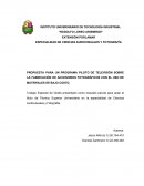 PROPUESTA PARA UN PROGRAMA PILOTO DE TELEVISIÓN SOBRE LA FABRICACIÓN DE ACCESORIOS FOTOGRÁFICOS CON EL USO DE MATERIALES DE BAJO COSTO.