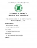 EL ALCOHOLISMO EN EL PERÚ DURANTE EL PERIODO 2014 – 2016