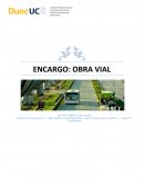 ENCARGO: OBRA VIAL
