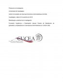 Formación Académica y Desempeño Laboral, Estudio de Satisfacción de egresados y empleadores en licenciaturas Administrativas en CUCEA UDG.