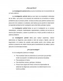 INVESTIGACIÓN POLICIAL. ¿Para qué Sirve?