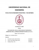APLICACIÓN DEL AHP EN LA SELECCIÓN DEL PROVEEDOR DE SUMINISTROS PARA LA EMPRESA REPRESENTACIONES ELVI S.C.R.L.