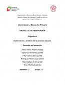 Observación y análisis de la práctica escolar.