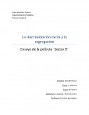 La discriminación racial y la segregación