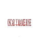 Oscar y mamie rose