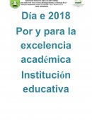 Por y para la excelencia académica. Institución educativa rural pajarito arriba