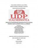 Proyecto de intervención socioeducativa en la Escuela Primaria Vicente Guerrero para el 3er período