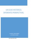 Un echo historico diferentes perspectibas