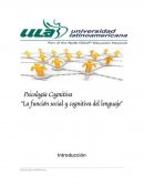 La función social y cognitiva del lenguaje
