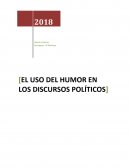 El uso del humor en los discursos políticos