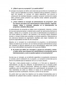 ¿Sabe lo que es un proyecto? ¿Lo podría definir?