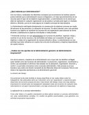 ¿Qué entiende por Administración?