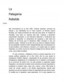 Ensayo: La Patagonia Rebelde