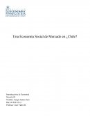 Una Economía Social de Mercado en ¿Chile?