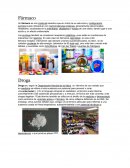 FARMACOS. Droga. Estupefacientes