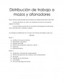Distribución de trabajo a mozos y afanadores
