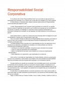 Responsabilidad Social Corporativa es la responsabilidad que tiene una organización de los impactos de sus decisiones