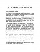 SER MADRE O SER MUJER