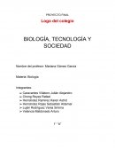 PROYECTO FINAL BIOLOGÍA, TECNOLOGÍA Y SOCIEDAD