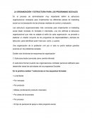 LA ORGANIZACIÓN Y ESTRUCTURA PARA LOS PROGRAMAS SOCIALES