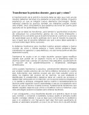 Transformar la práctica docente ¿para qué y cómo?