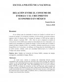 RELACIÓN ENTRE EL CONSUMO DE ENERGIA Y EL CRECIMIENTO ECONOMICO EN MÉXICO