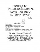 TRABAJO PRACTICO DE REELABORACIÓN DE LA PELÍCULA “LA SOCIEDAD DE LOS POETAS MUERTOS”