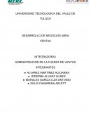 INTEGRADORA I ADMINISTRACIÓN DE LA FUERZA DE VENTAS