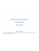 Ideas para hacer juegos Con material Reciclable