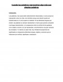 Cuando las palabras representan algo más que simples palabras