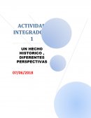 UN HECHO HISTORICO , DIFERENTES PERSPECTIVAS