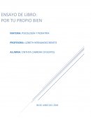 Ensayo de libro: Por tu propio bien de Alice Miller