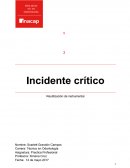 INCIDENTE CRITICO CALIDAD DE ATENCIÓN