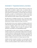 Actividad Trayectoria lectora y escritora. Mi historia de adquisición de la lectura y escritura