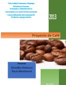 CAFÉ ORGANICO, UNA INVERSION SUSUTENTABLE