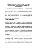 Actores sociales y relaciones de poder: la globalización como proceso y fenómeno socio–político